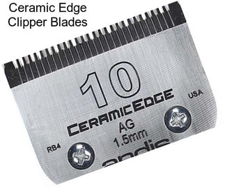 Ceramic Edge Clipper Blades