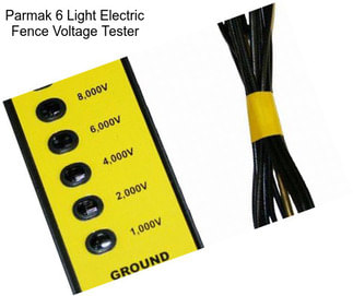 Parmak 6 Light Electric Fence Voltage Tester