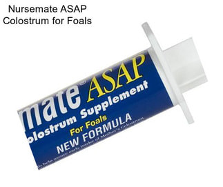 Nursemate ASAP Colostrum for Foals