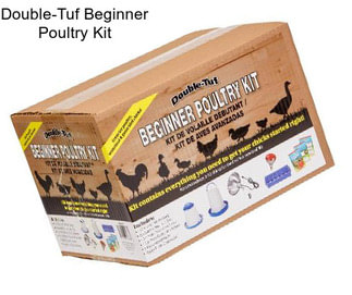 Double-Tuf Beginner Poultry Kit