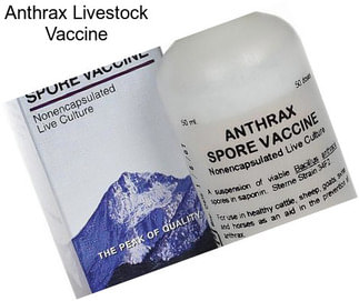 Anthrax Livestock Vaccine