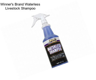 Winner\'s Brand Waterless Livestock Shampoo