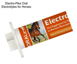 Electro-Plex Oral Electrolytes for Horses