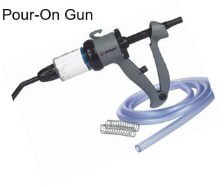 Pour-On Gun