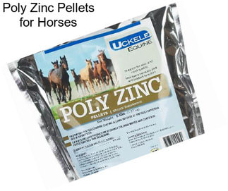 Poly Zinc Pellets for Horses