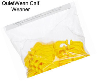 QuietWean Calf Weaner