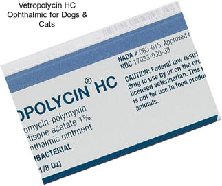 Vetropolycin HC Ophthalmic for Dogs & Cats