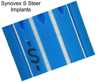 Synovex S Steer Implants