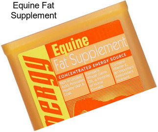 Equine Fat Supplement