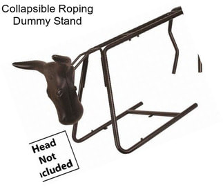 Collapsible Roping Dummy Stand