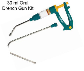 30 ml Oral Drench Gun Kit