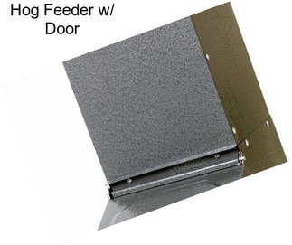 Hog Feeder w/ Door