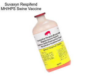 Suvaxyn Respifend MH/HPS Swine Vaccine