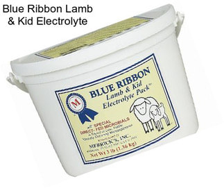 Blue Ribbon Lamb & Kid Electrolyte