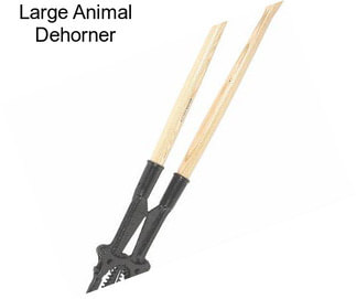 Large Animal Dehorner