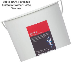 Strike 100% Parasitus Tractatio Powder Horse Wormer