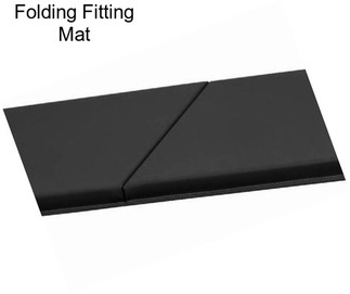 Folding Fitting Mat