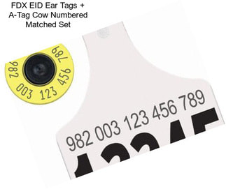 FDX EID Ear Tags + A-Tag Cow Numbered Matched Set