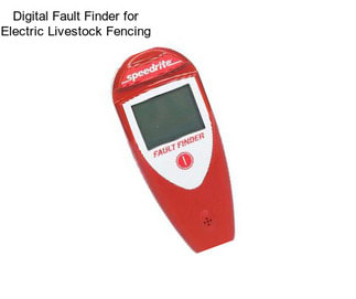 Digital Fault Finder for Electric Livestock Fencing