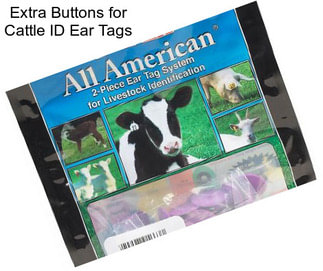 Extra Buttons for Cattle ID Ear Tags