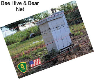Bee Hive & Bear Net