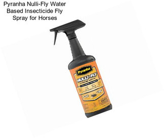 Pyranha Nulli-Fly Water Based Insecticide Fly Spray for Horses