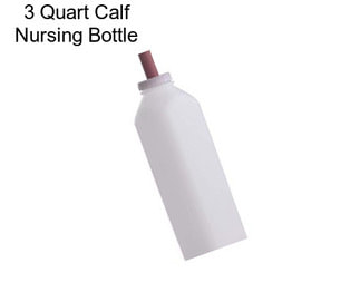 3 Quart Calf Nursing Bottle