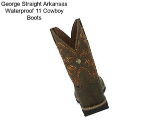 George Straight Arkansas Waterproof 11\