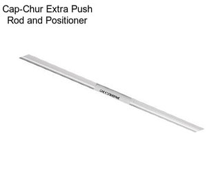 Cap-Chur Extra Push Rod and Positioner