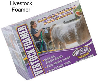 Livestock Foamer