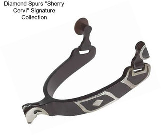 Diamond Spurs \'\'Sherry Cervi\'\' Signature Collection