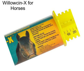 Willowcin-X for Horses