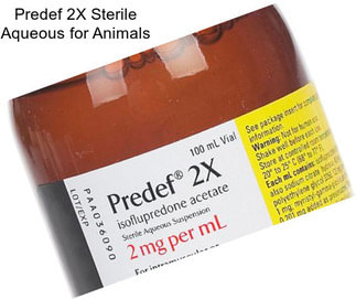 Predef 2X Sterile Aqueous for Animals