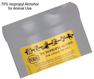 70% Isopropyl Alchohol for Animal Use