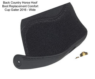 Back Country Horse Hoof Boot Replacement Comfort Cup Gaiter 2016 - Wide