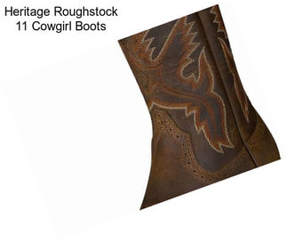 Heritage Roughstock 11\