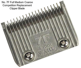 No. 7F Full Medium Coarse Competition Replacement Clipper Blade