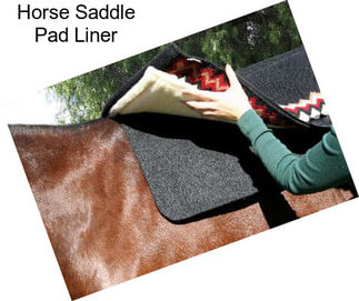 Horse Saddle Pad Liner