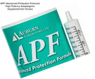 APF (Advanced Protection Formula) High Potency Adaptogenic Supplement for Horses