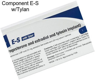 Component E-S w/Tylan