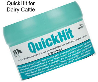 QuickHit for Dairy Cattle