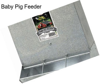 Baby Pig Feeder