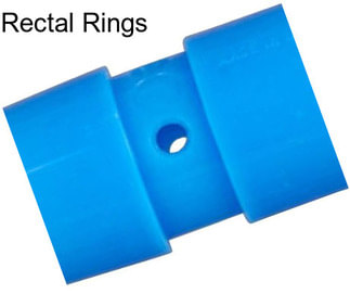 Rectal Rings