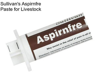 Sullivan\'s Aspirnfre Paste for Livestock