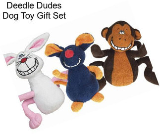 Deedle Dudes Dog Toy Gift Set
