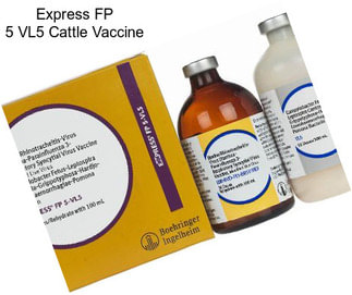 Express FP 5 VL5 Cattle Vaccine