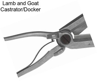 Lamb and Goat Castrator/Docker