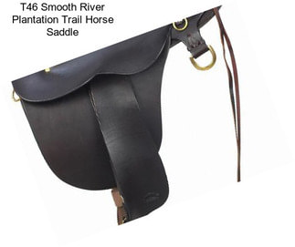 T46 Smooth River Plantation Trail Horse Saddle