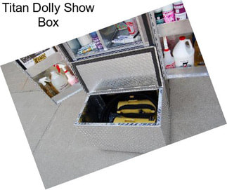 Titan Dolly Show Box