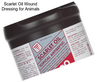 Scarlet Oil Wound Dressing for Animals